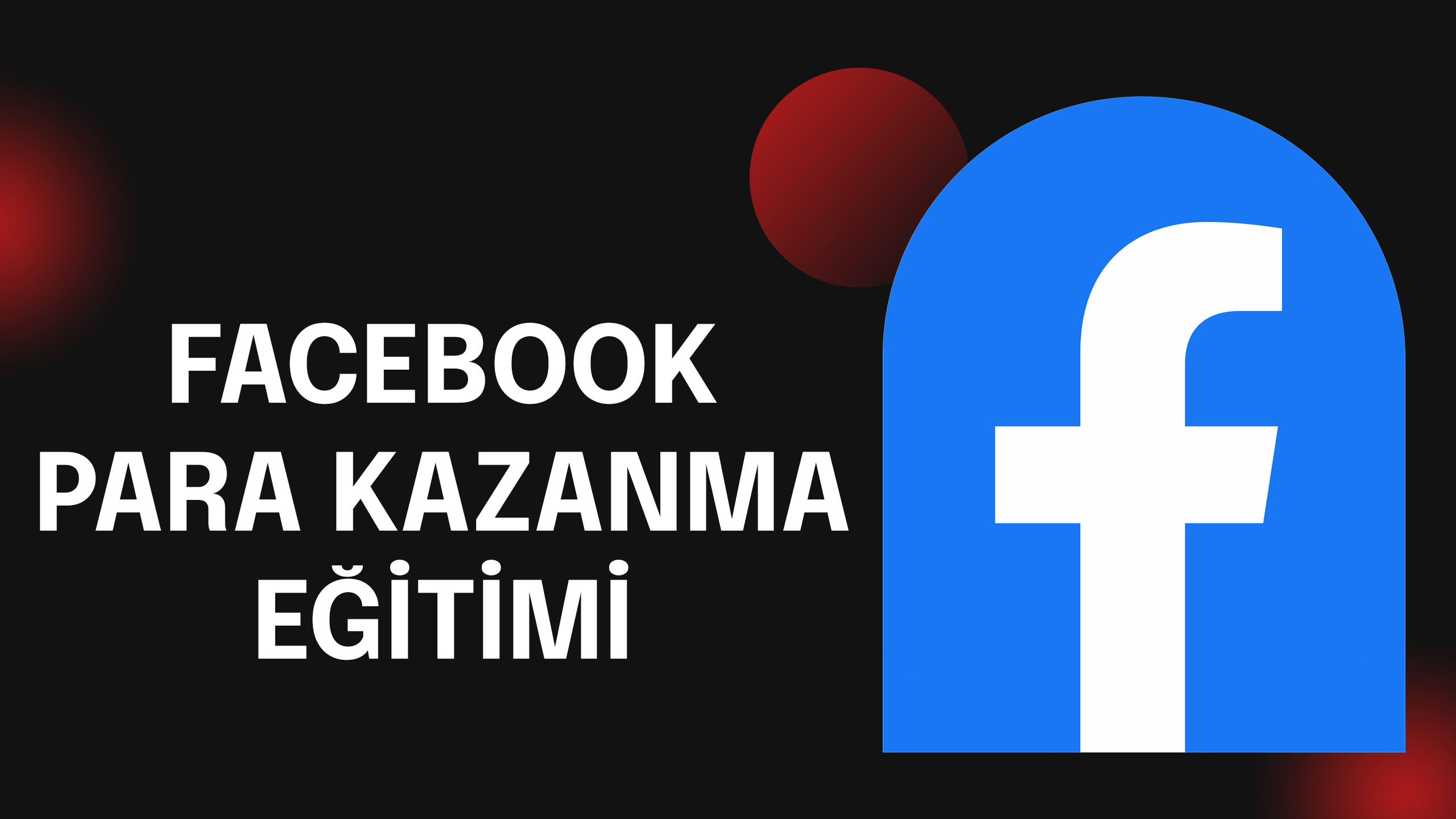 facebook-facebook-para-kazanma-egitimi