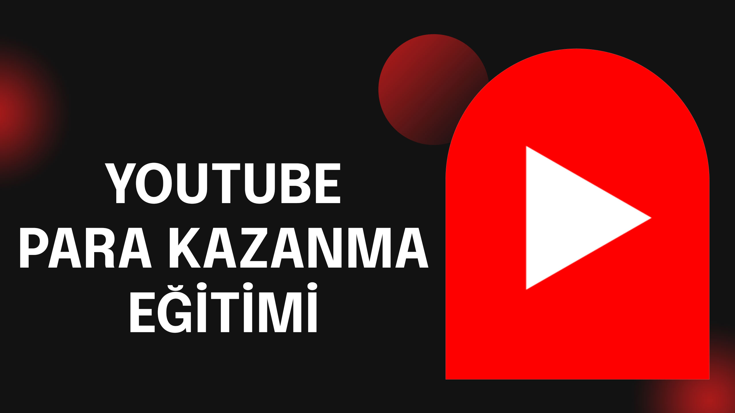 youtube-para-kazanma-egitimi